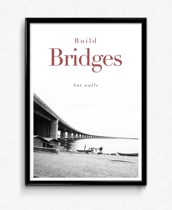 Build Bridges - Poster - Image 2
