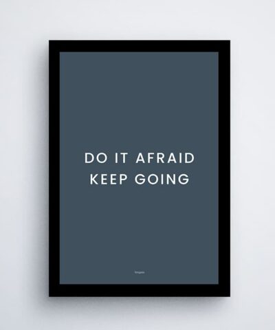 Do it Afraid - Wall Frame (Dark)
